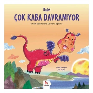Rubi Çok Kaba Davranıyor