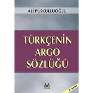 Türkçenin Argo Sözlüğü
