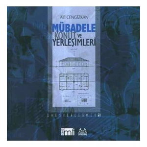 Mübadele Konut Ve Yerleşimleri