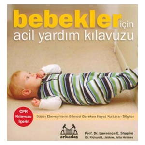 Bebekler İçin Acil Yardım Kılavuzu