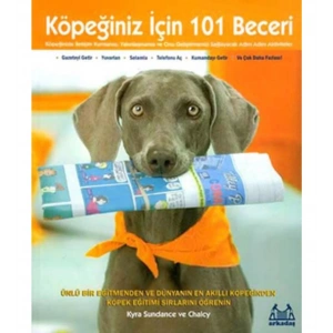 Köpeğiniz İçin 101 Beceri Adım Adım Aktiviteler
