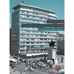 Yerin Sesi Ulus İşhanının Söyledikleri