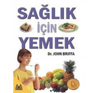 Sağlık İçin Yemek
