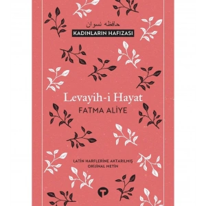 Levayih i Hayat Kadınların Hafızası