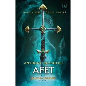 AFET CİLTLİ (BİR LEAGUE OF LEGENDS ROMANI) - İTHAKİ