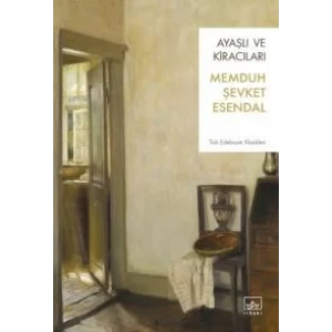 AYAŞLI VE KİRACILARI - İTHAKİ