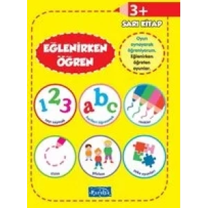 EĞLENİRKEN ÖĞREN SARI KİTAP 3+ YAŞ-PARILTI
