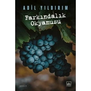 FARKINDALIK OKYANUSU - İTHAKİ