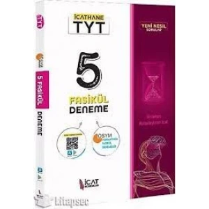 İCAT TYT 5 FASİKÜL DENEME