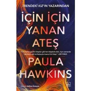 İÇİN İÇİN YANAN ATEŞ - İTHAKİ