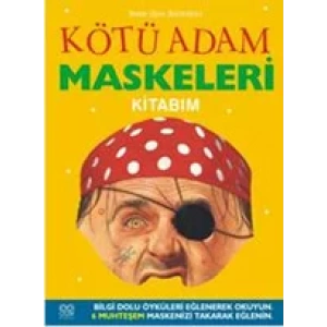 KÖTÜ ADAM MASKELER KİTABI - 1001 ÇİÇEK