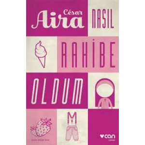 NASIL RAHİBE OLDUM - CAN