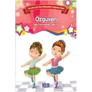 ÖZGÜVEN BİLİNÇ VE KARAKTER - PARILTI
