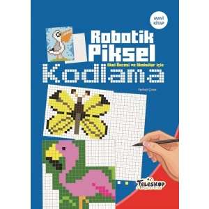 ROBOTİK PİKSEL KODLAMA MAVİ KİTAP - TELESKOP
