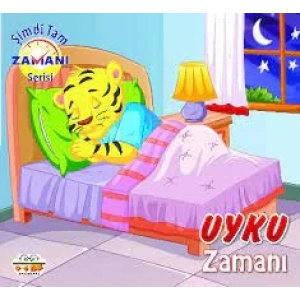 UYKU ZAMANI ŞİMDİ TAM ZAMANI - 0-6 YAŞ