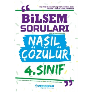 ZEKİ ÇOCUK 4.SINIF BİLSEM SORULARI NASIL ÇÖZÜLÜR