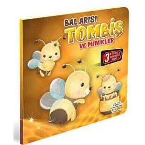 BAL ARISI TOMBİŞ VE MİNİKLER - HAREKETLİ KİTAPLAR SERİSİ