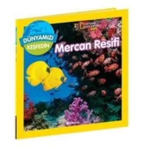 Dünyamızı Keşfedin Mercan Resifi - NATIONAL KİDS