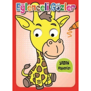 EĞLENCELİ GÖZLER - YABAN HAYVANLARI - 0-6 YAŞ YAYINLARI