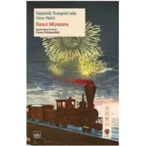 GALAKTİK TRENYOLUNDA GECE VAKTİ - İTHAKİ