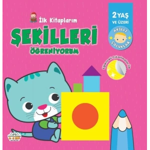 İlk Kitaplarım Şekilleri Öğreniyorum 0 6 Yaş Yayınları 0-6 Yaş Yayınları