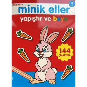 Minik Eller Yapıştır Ve Boya Kırmızı Kitap 0-6 Yaş Yayınları