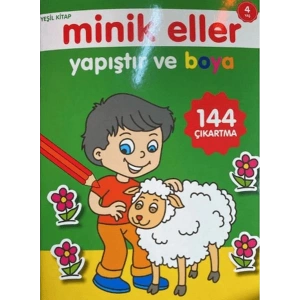 Minik Eller Yapıştır Ve Boya Yeşil Kitap 0-6 Yaş Yayınları