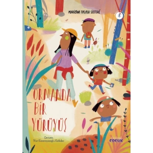 ORMANDA BİR YÜRÜYÜŞ