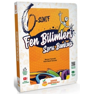 ŞEKER PORTAKALI 6.SINIF FEN BİLİMLERİ SORU BANKASI