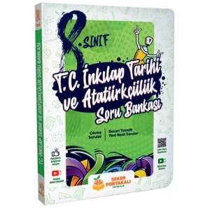 ŞEKER PORTAKALI 8.SINIF İNKILAP TARİHİ SORU BANKAS