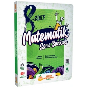 ŞEKER PORTAKALI 8.SINIF MATEMATİK SORU BANKASI