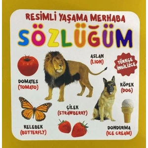 YAŞAMA MERHABA SÖZLÜĞÜM - KARTON KİTAPLAR - 0-6 YAŞ YAYINLARI