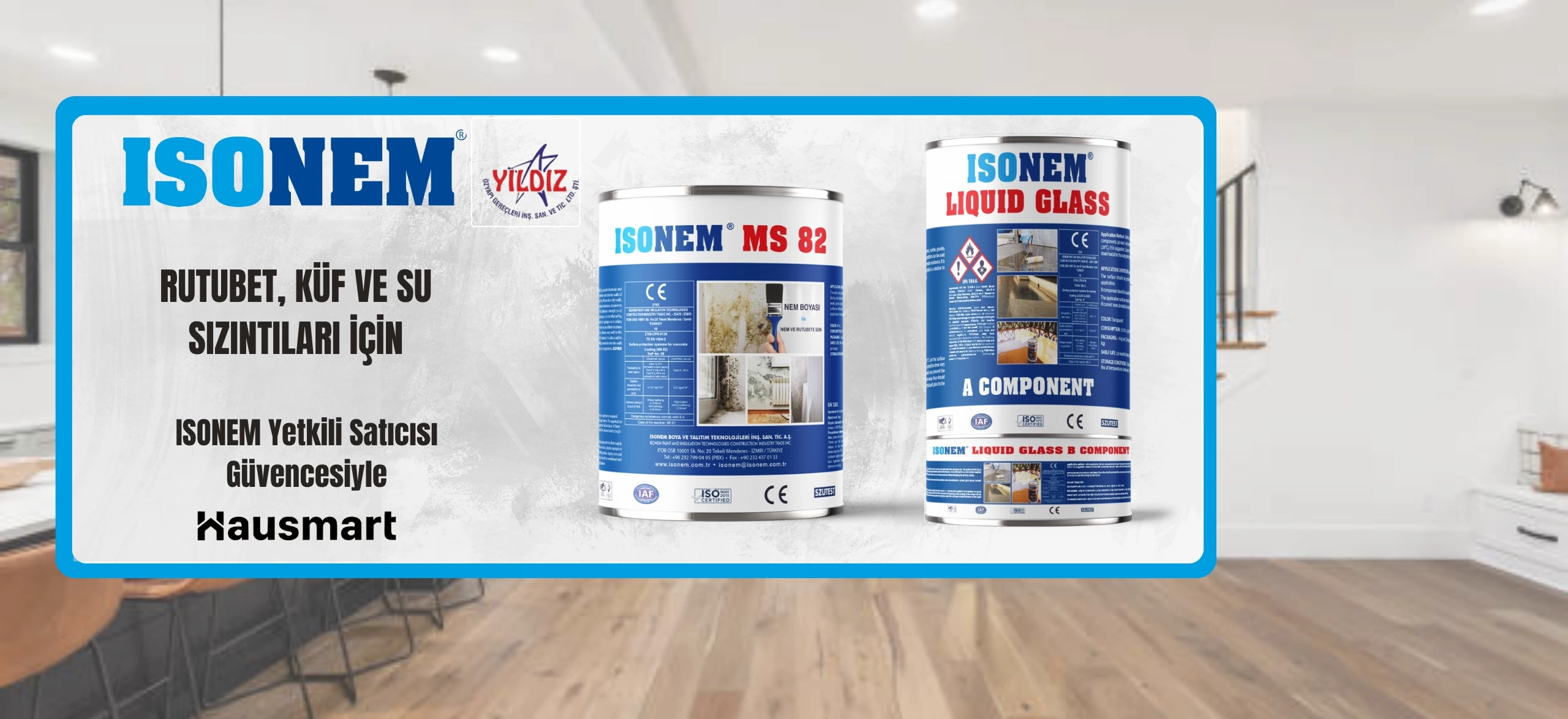 ISONEM İLE EVİNİZİ KORUYUN