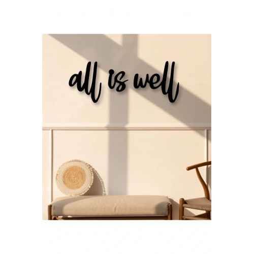 All Is Well Duvar Dekoru 30 x 30