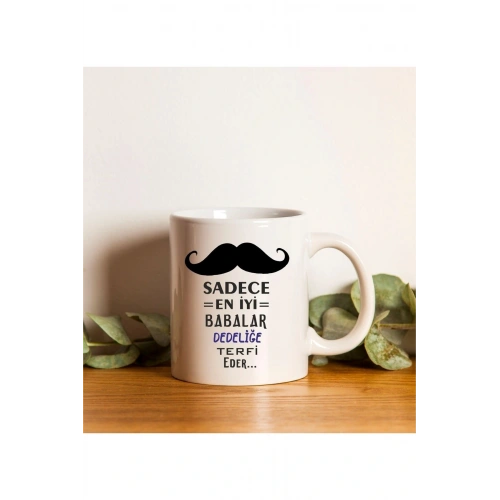 Babalar Günü Için Dede Bıyık Model Baskılı Kupa
