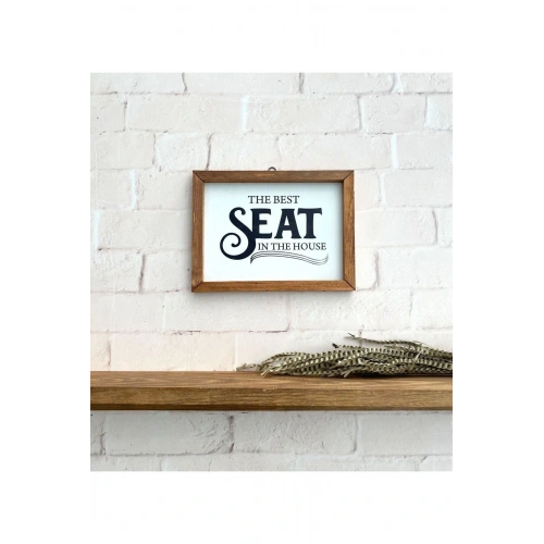 Banyo The Best Seat In The House Ahşap Çerçeve Tablo