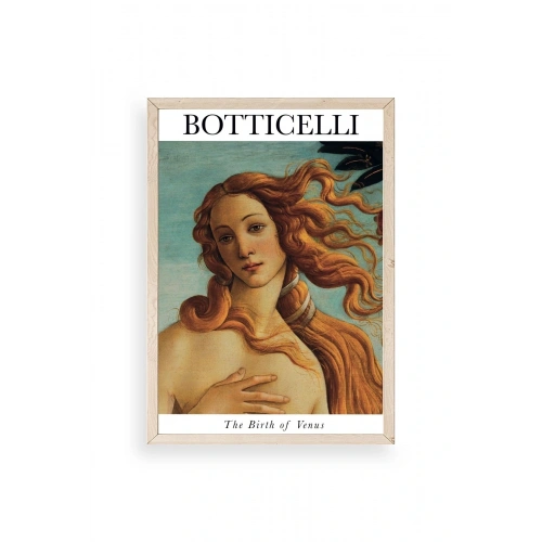 Botticelli Ahşap Çerçeveli Tablo 50 x 70