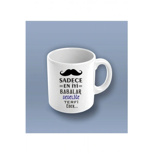 Dedeler Için Kupa Bardak