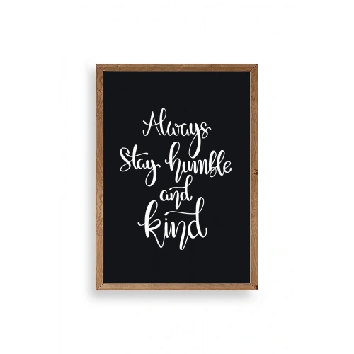 Motto Ahşap Çerçeveli Tablo 17 x 23