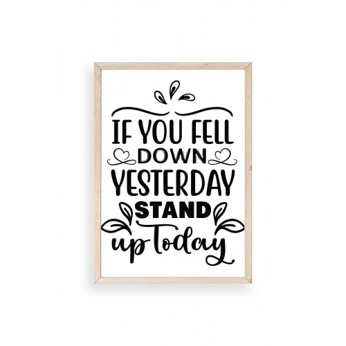 Motto Ahşap Çerçeveli Tablo 17 x 23