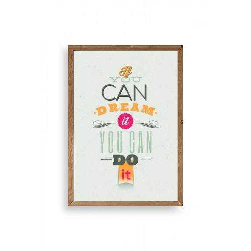 Motto Ahşap Çerçeveli Tablo 23 x 30