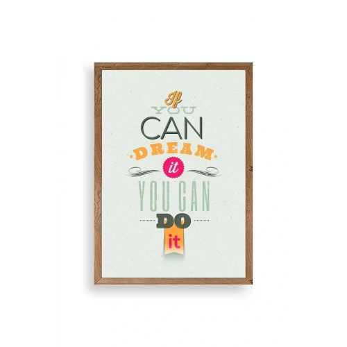 Motto Ahşap Çerçeveli Tablo 23 x 30