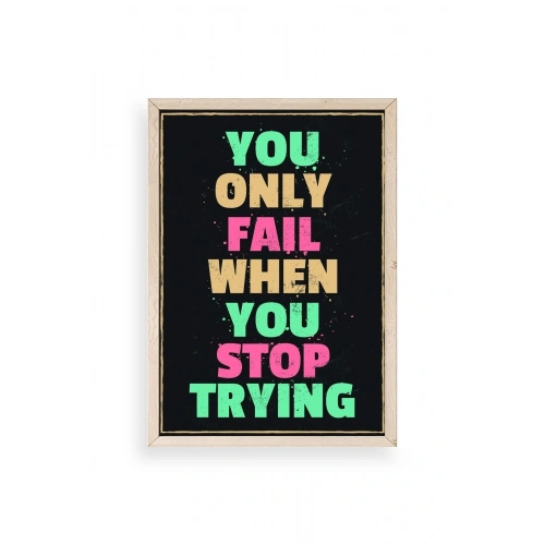 Motto Ahşap Çerçeveli Tablo 23 x 30