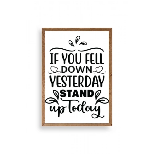 Motto Ahşap Çerçeveli Tablo 30 x 42