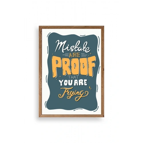 Motto Ahşap Çerçeveli Tablo 30 x 42