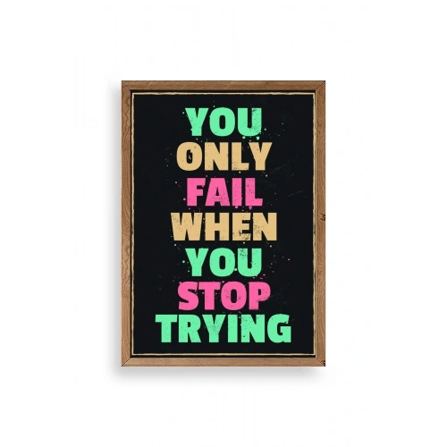 Motto Ahşap Çerçeveli Tablo 50 x 70