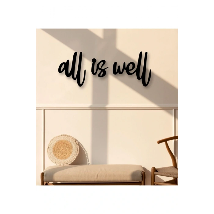 All Is Well Duvar Dekoru 30 x 30