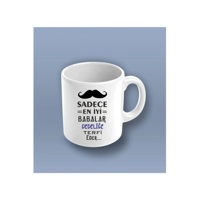 Dedeler Için Kupa Bardak