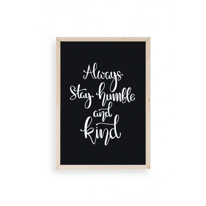 Motto Ahşap Çerçeveli Tablo 17 x 23