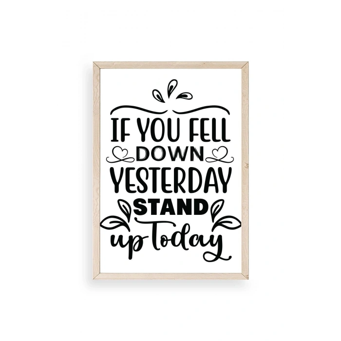 Motto Ahşap Çerçeveli Tablo 17 x 23